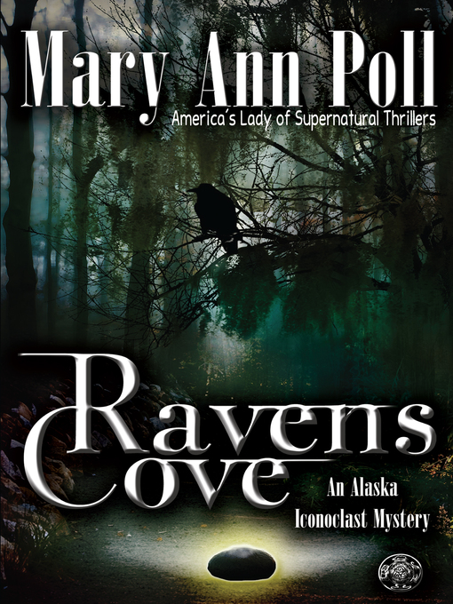 Title details for Ravens Cove by Mary Ann Poll - Available